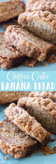 coffee cake banana bread on a blue plate with bananas in the background and text overlay that reads coffee cake banana bread