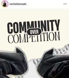 a pair of black jeans with the words community over competition printed on them and ripped off