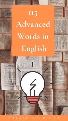 an orange lightbulb surrounded by books with the words 15 advanced words in english