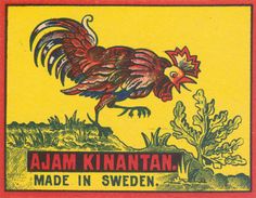 an old fashioned label with a rooster on it's back and the words, adam kinanta made in sweden