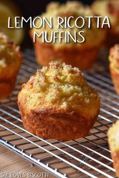 lemon ricotta muffins on a cooling rack with the title overlay reads, lemon ricotta muffins