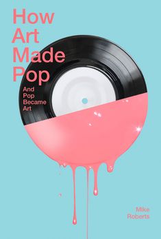 the cover of how art made pop and pop become art