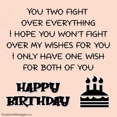 Twins Birthday Quotes, Twins Quotes, Cute Birthday Messages, Sweet Birthday Messages, Birthday Twins, Messages Funny, Birthday Wishes For Mom