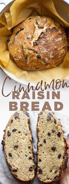 a loaf of bread with raisins on it and the words cinnamon raisin bread