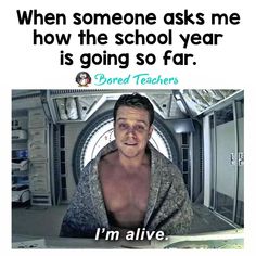 a man in a space station with the caption, when anyone asks me how my first week back to school went i'm'm alive