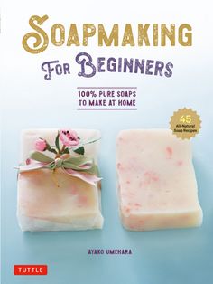 The all-in-one guide to making 100% natural beauty and bath soaps at home! This book makes it easy to create your own soaps using ingredients that you know and trust. Author Ayako Umehara is a certified herbal therapist, aromatherapy and Ayurveda instructor, and she shows you how to make your own soaps using pure and simple natural ingredients like olive oil, shea butter, rose hips, avocado, manuka honey and almonds as well as many and novel aromatic ingredients like Yuzu Matcha Mint, Lemon Euca Soap Making For Beginners, Butter Rose, Natural Soaps Recipes, Matcha Mint, Natural Hand Soap, Almond Soap, Pure Soap, Holiday Soap, Natural Recipes