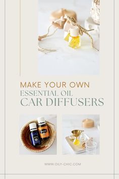 an advertisement for car diffusers with the words, make your own essential oils and accessories