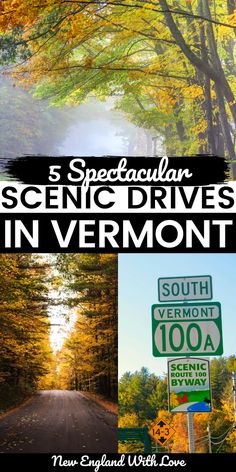 scenic drives in vermont with text overlay