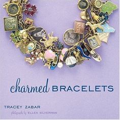 Charmed Bracelets by Tracey Zabar ebay- Wonderful book for a charm bracelet collector Sweet Accessories, Charms For Bracelets, Love Charms, Personalized Bracelets, Gorgeous Bracelet, Vintage Bracelets, Bracelets And Charms, Ankle Bracelets, Charm Bracelets