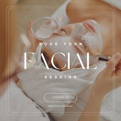 a woman getting facial care from a man in a white towel with the words, book your facial session contact us