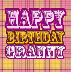 the words happy birthday gramaw are in purple, yellow and pink plaid fabric with an orange checkered background