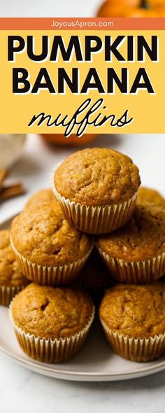 pumpkin banana muffins stacked on top of each other with the title overlay