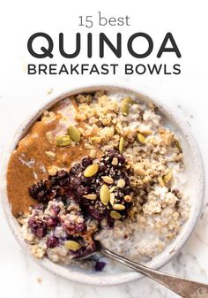 the best quinoa breakfast bowls