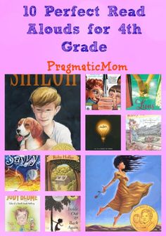 an image of children's books with the title 10 perfect read alouds for 4th grade