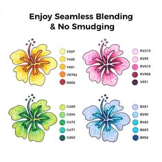 four different colored flowers with the words enjoy seamless blending and no smudgeing