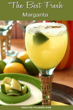 the best fresh margarita recipe is on display