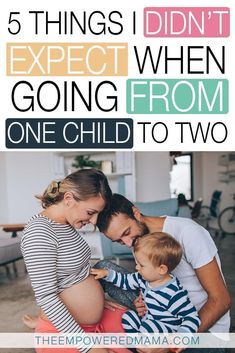 a woman and two children with the text 5 things i didn't expect when going from one child to two