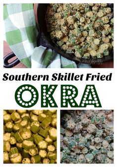 southern skillet fried okra is an easy and delicious side dish for the holidays