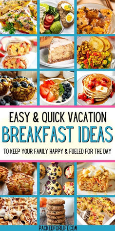 the cover of easy and quick vacation breakfast ideas to keep your family happy and filled for the day