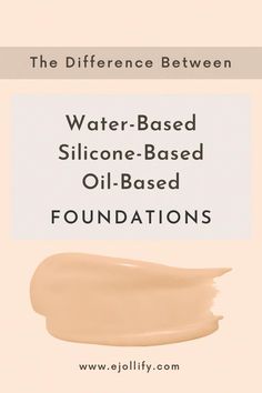 Learn the differences between water-based foundation and silicone-based foundation and how to choose the right one for your skin. Silicone Based Foundation, Foundation Hacks, Foundation For Sensitive Skin, Perfect Makeup Look, Light Coverage Foundation, Silicone Primer, Water Based Foundation