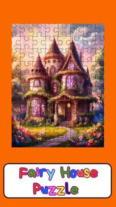 a jigsaw puzzle with a house on the front and words fairy house in the middle