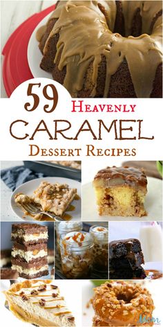 the cover of 59 heavenly caramel dessert recipes, with pictures of cakes and pies