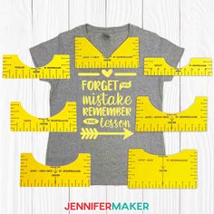 a t - shirt with rulers on it that says forget to make the reminder lesson