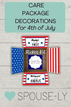 an american flag themed package for 4th of july with the text care package decorations for 4th of july