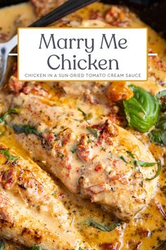 a close up of chicken in a pan with sauce and herbs on the side that says marry me chicken