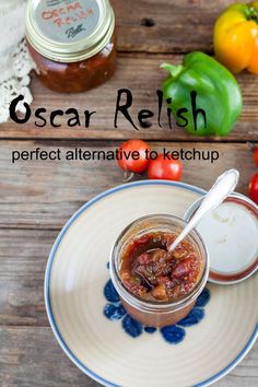 an image of a jar of food on a plate with the title oscar relish