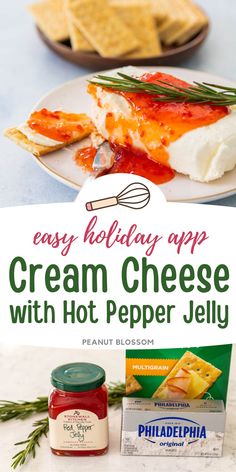 an image of cream cheese with hot pepper jelly and crackers on the side for easy holiday appetizers