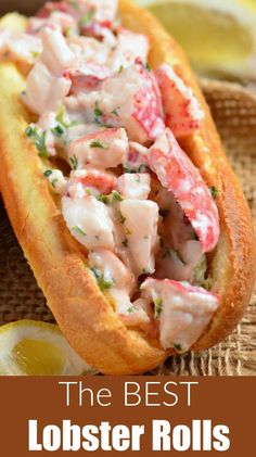 the best lobster roll recipe is made with bread, cheese and fresh herbs on top