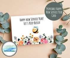 a card that says happy new service year let's keep busy