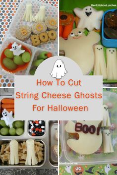 How To Cut String Cheese Ghosts For Halloween Ghosts For Halloween, Halloween Lunch Box, Organic Granola, Turkey Ham, Sweet Bell Peppers