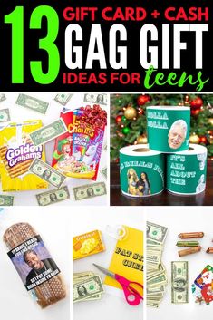 gift cards and cash for christmas with text overlaying that reads 13 gag gift ideas for teens