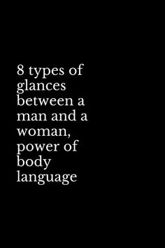 Mens Body Language Attraction, Body Language Of A Man In Love, Body Language Signs Of Attraction, Body Language Psychology Attraction, Reading Body Language Psychology, How To Read Body Language, Men Body Language, Body Language Flirting