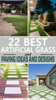 the cover of 22 best artificial grass and paving ideas and designs for backyards, front yard