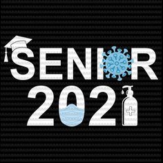 a black background with the words senior 2020 and a blue corona mask on top of it