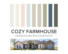 the color scheme for cozy farmhouse house is shown in shades of gray, brown and green