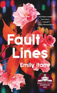 the cover of fault lines by emily lamm, with pink flowers in front of colorful lights