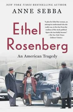 Ethel Rosenberg : An American Tragedy by Anne Sebba Apple Books, Book Synopsis, Soviet Union, Book Print, Book Recommendations