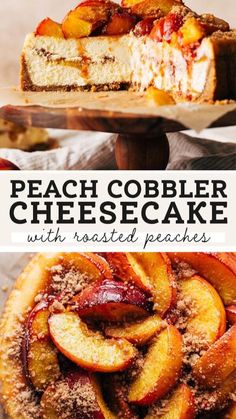 peach cobbler cheesecake with roasted peaches is an easy dessert that's ready in minutes