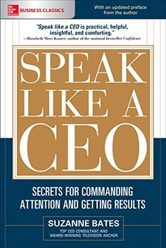 the book cover for speak like a geo secrets for communicating attention and getting results