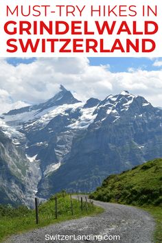 Love hiking? Grindelwald has some of the most scenic trails in Switzerland. Check out the best ones!