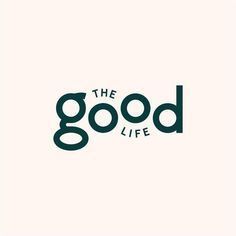 the good life logo on a white background