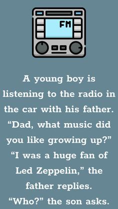 an old radio with the caption'a young boy is listening to the radio in the car with his father dad, what music did you like growing up? i was a huge fan of led