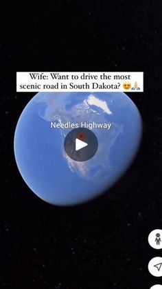 an image of the earth with a caption that reads wif want to drive the most scenic road in south dakota?