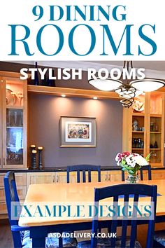 the front cover of dining rooms magazine with blue chairs and wooden table in foreground