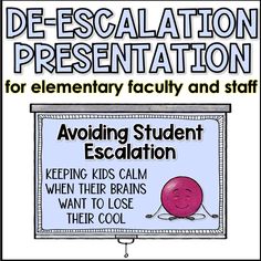 a sign that says, avoiding student escalation when their brain want to lose their cool