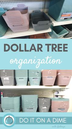 dollar tree organization with baskets and bins